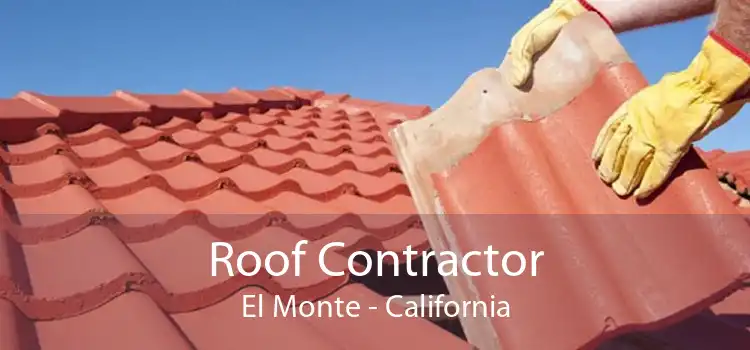 Roof Contractor El Monte - California